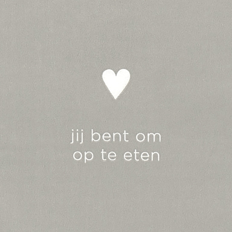 Leeff Napkins - Jij bent om op te eten